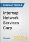 Internap Network Services Corp. Fundamental Company Report Including Financial, SWOT, Competitors and Industry Analysis - Product Thumbnail Image