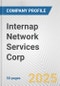 Internap Network Services Corp. Fundamental Company Report Including Financial, SWOT, Competitors and Industry Analysis - Product Thumbnail Image