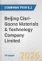 Beijing Cisri-Gaona Materials & Technology Company Limited Fundamental Company Report Including Financial, SWOT, Competitors and Industry Analysis - Product Thumbnail Image