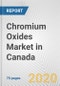 Chromium Oxides Market in Canada: Business Report 2020 - Product Thumbnail Image