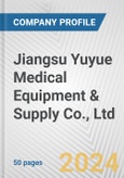 Jiangsu Yuyue Medical Equipment & Supply Co., Ltd. Fundamental Company Report Including Financial, SWOT, Competitors and Industry Analysis- Product Image