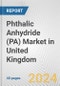 Phthalic Anhydride (PA) Market in United Kingdom: 2017-2023 Review and Forecast to 2027 - Product Image
