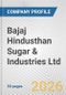 Bajaj Hindusthan Sugar & Industries Ltd. Fundamental Company Report Including Financial, SWOT, Competitors and Industry Analysis - Product Thumbnail Image