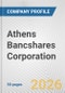 Athens Bancshares Corporation Fundamental Company Report Including Financial, SWOT, Competitors and Industry Analysis - Product Thumbnail Image