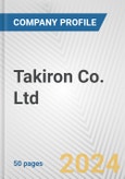 Takiron Co. Ltd. Fundamental Company Report Including Financial, SWOT, Competitors and Industry Analysis- Product Image