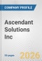 Ascendant Solutions Inc. Fundamental Company Report Including Financial, SWOT, Competitors and Industry Analysis - Product Thumbnail Image
