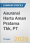 Asuransi Harta Aman Pratama Tbk, PT Fundamental Company Report Including Financial, SWOT, Competitors and Industry Analysis - Product Thumbnail Image