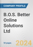 B.O.S. Better Online Solutions Ltd. Fundamental Company Report Including Financial, SWOT, Competitors and Industry Analysis- Product Image