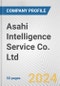 Asahi Intelligence Service Co. Ltd. Fundamental Company Report Including Financial, SWOT, Competitors and Industry Analysis - Product Thumbnail Image