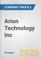 Arion Technology Inc. Fundamental Company Report Including Financial, SWOT, Competitors and Industry Analysis - Product Thumbnail Image