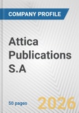 Attica Publications S.A. Fundamental Company Report Including Financial, SWOT, Competitors and Industry Analysis- Product Image