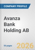 Avanza Bank Holding AB Fundamental Company Report Including Financial, SWOT, Competitors and Industry Analysis- Product Image