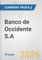 Banco de Occidente S.A. Fundamental Company Report Including Financial, SWOT, Competitors and Industry Analysis - Product Thumbnail Image