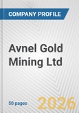 Avnel Gold Mining Ltd. Fundamental Company Report Including Financial, SWOT, Competitors and Industry Analysis- Product Image
