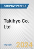 Takihyo Co. Ltd. Fundamental Company Report Including Financial, SWOT, Competitors and Industry Analysis- Product Image