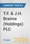 T.F. & J.H. Braime (Holdings) PLC Fundamental Company Report Including Financial, SWOT, Competitors and Industry Analysis - Product Thumbnail Image