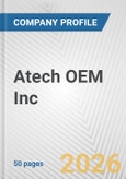 Atech OEM Inc. Fundamental Company Report Including Financial, SWOT, Competitors and Industry Analysis- Product Image