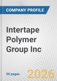 Intertape Polymer Group Inc. Fundamental Company Report Including Financial, SWOT, Competitors and Industry Analysis- Product Image