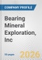 Bearing Mineral Exploration, Inc. Fundamental Company Report Including Financial, SWOT, Competitors and Industry Analysis - Product Thumbnail Image
