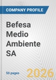Befesa Medio Ambiente SA Fundamental Company Report Including Financial, SWOT, Competitors and Industry Analysis- Product Image