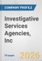 Investigative Services Agencies, Inc. Fundamental Company Report Including Financial, SWOT, Competitors and Industry Analysis - Product Thumbnail Image