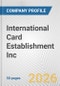 International Card Establishment Inc. Fundamental Company Report Including Financial, SWOT, Competitors and Industry Analysis - Product Thumbnail Image