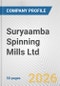Suryaamba Spinning Mills Ltd Fundamental Company Report Including Financial, SWOT, Competitors and Industry Analysis - Product Thumbnail Image