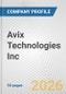 Avix Technologies Inc. Fundamental Company Report Including Financial, SWOT, Competitors and Industry Analysis - Product Thumbnail Image