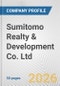 Sumitomo Realty & Development Co. Ltd. Fundamental Company Report Including Financial, SWOT, Competitors and Industry Analysis - Product Thumbnail Image