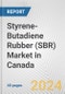 Styrene-Butadiene Rubber (SBR) Market in Canada: 2017-2023 Review and Forecast to 2027 - Product Image
