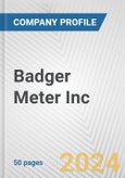 Badger Meter Inc. Fundamental Company Report Including Financial, SWOT, Competitors and Industry Analysis- Product Image