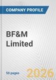 BF&M Limited Fundamental Company Report Including Financial, SWOT, Competitors and Industry Analysis- Product Image