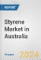Styrene Market in Australia: 2016-2022 Review and Forecast to 2026 - Product Thumbnail Image