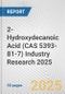 2-Hydroxydecanoic Acid (CAS 5393-81-7) Industry Research 2025: Global and Regional Market Trends 2019-2024 and Forecast to 2029 - Product Thumbnail Image