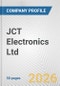 JCT Electronics Ltd. Fundamental Company Report Including Financial, SWOT, Competitors and Industry Analysis - Product Thumbnail Image