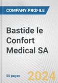 Bastide le Confort Medical SA Fundamental Company Report Including Financial, SWOT, Competitors and Industry Analysis- Product Image