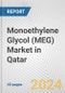 Monoethylene Glycol (MEG) Market in Qatar: 2017-2023 Review and Forecast to 2027 - Product Image