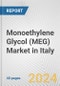 Monoethylene Glycol (MEG) Market in Italy: 2017-2023 Review and Forecast to 2027 - Product Image