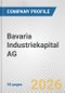 Bavaria Industriekapital AG Fundamental Company Report Including Financial, SWOT, Competitors and Industry Analysis - Product Thumbnail Image
