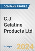C.J. Gelatine Products Ltd. Fundamental Company Report Including Financial, SWOT, Competitors and Industry Analysis- Product Image
