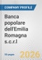 Banca popolare dell'Emilia Romagna s.c.r.l. Fundamental Company Report Including Financial, SWOT, Competitors and Industry Analysis - Product Thumbnail Image