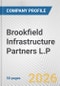 Brookfield Infrastructure Partners L.P. Fundamental Company Report Including Financial, SWOT, Competitors and Industry Analysis - Product Thumbnail Image