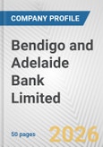 Bendigo and Adelaide Bank Limited. Fundamental Company Report Including Financial, SWOT, Competitors and Industry Analysis- Product Image