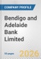 Bendigo and Adelaide Bank Limited. Fundamental Company Report Including Financial, SWOT, Competitors and Industry Analysis - Product Thumbnail Image