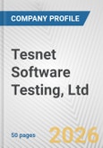 Tesnet Software Testing, Ltd. Fundamental Company Report Including Financial, SWOT, Competitors and Industry Analysis- Product Image