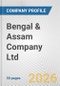 Bengal & Assam Company Ltd. Fundamental Company Report Including Financial, SWOT, Competitors and Industry Analysis - Product Thumbnail Image
