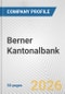 Berner Kantonalbank Fundamental Company Report Including Financial, SWOT, Competitors and Industry Analysis - Product Thumbnail Image