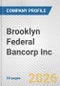 Brooklyn Federal Bancorp Inc. Fundamental Company Report Including Financial, SWOT, Competitors and Industry Analysis - Product Thumbnail Image