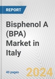 Bisphenol A (BPA) Market in Italy: 2017-2023 Review and Forecast to 2027- Product Image