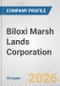 Biloxi Marsh Lands Corporation Fundamental Company Report Including Financial, SWOT, Competitors and Industry Analysis - Product Thumbnail Image
